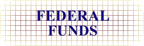 Federal Funds